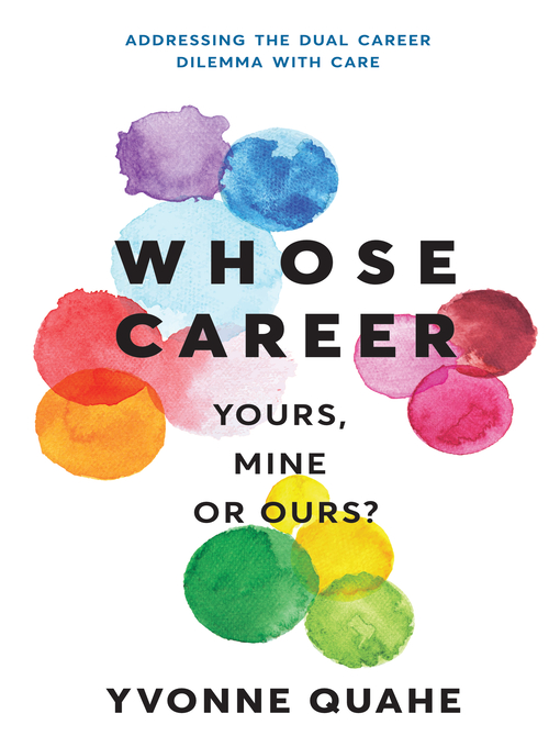Title details for Whose Career by Yvonne Quahe - Available